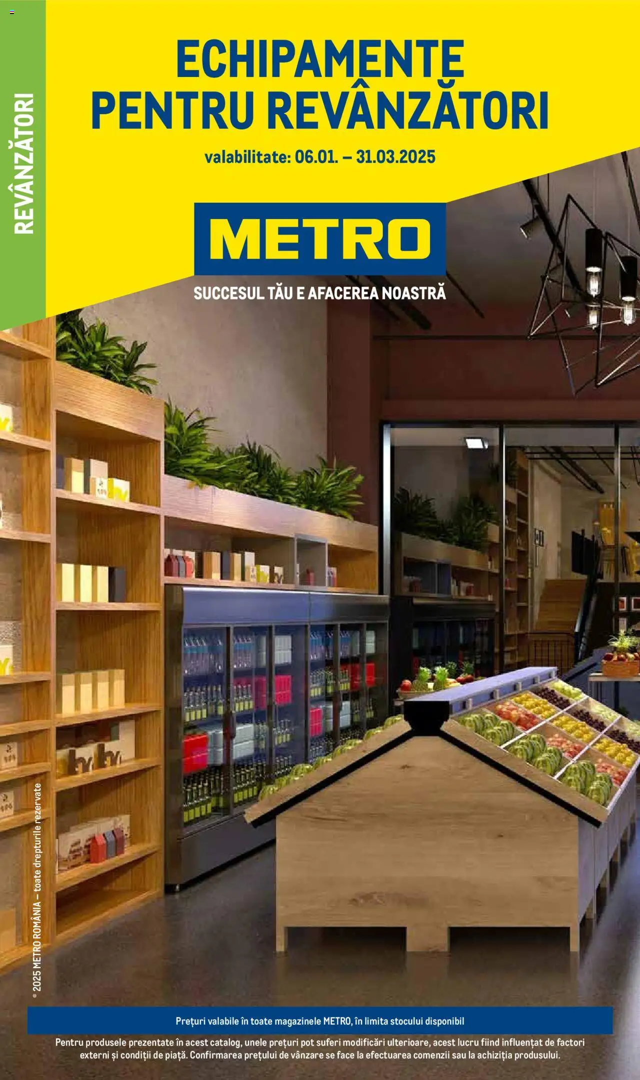 Catalog METRO 6 Ianuarie - 31 Martie 2025 | Pagina 1