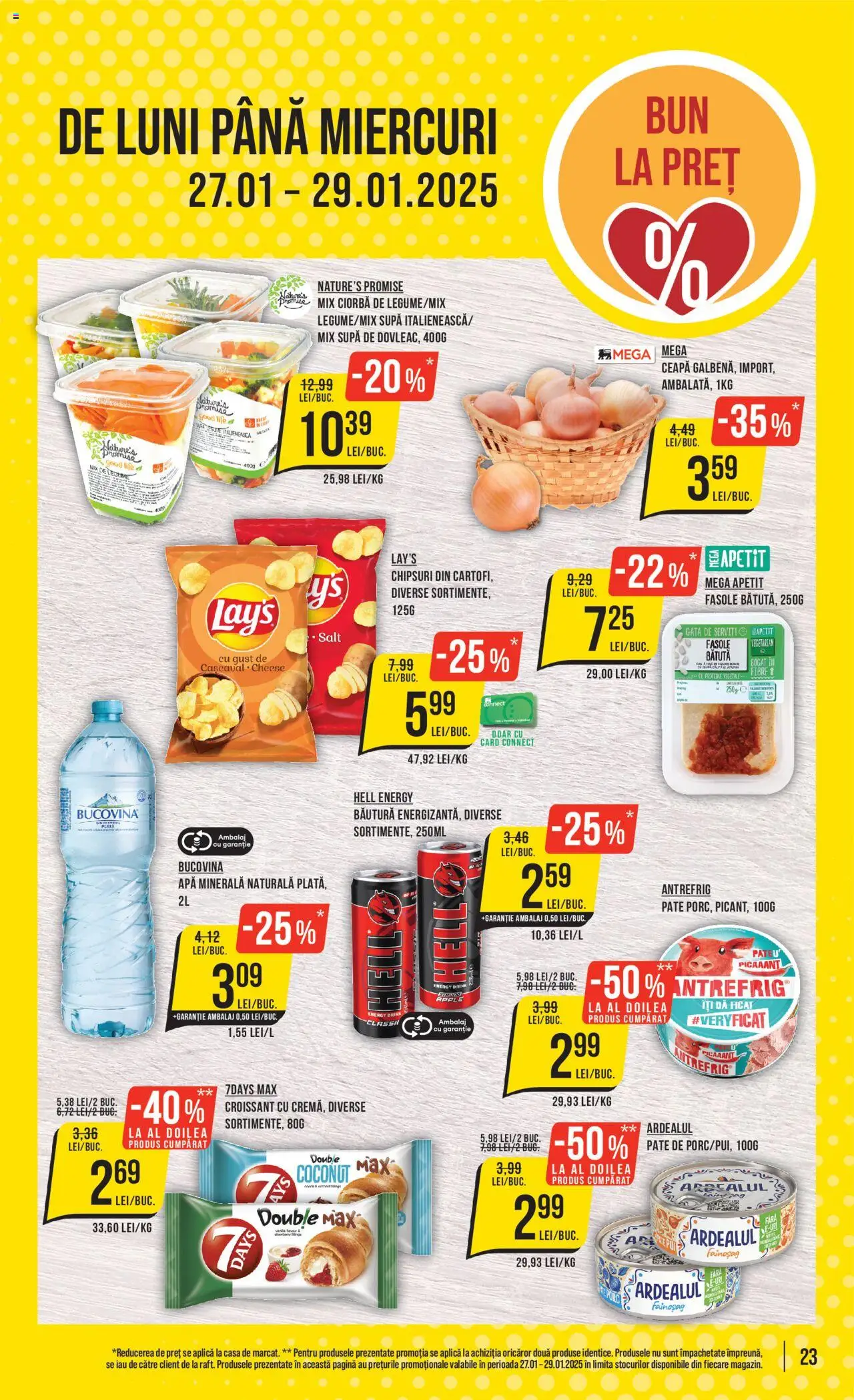 Catalog Mega Image 23 - 29 Ianuarie 2025 | Pagina 23 | Produse: Șal, Pate, Ceapă, Apă