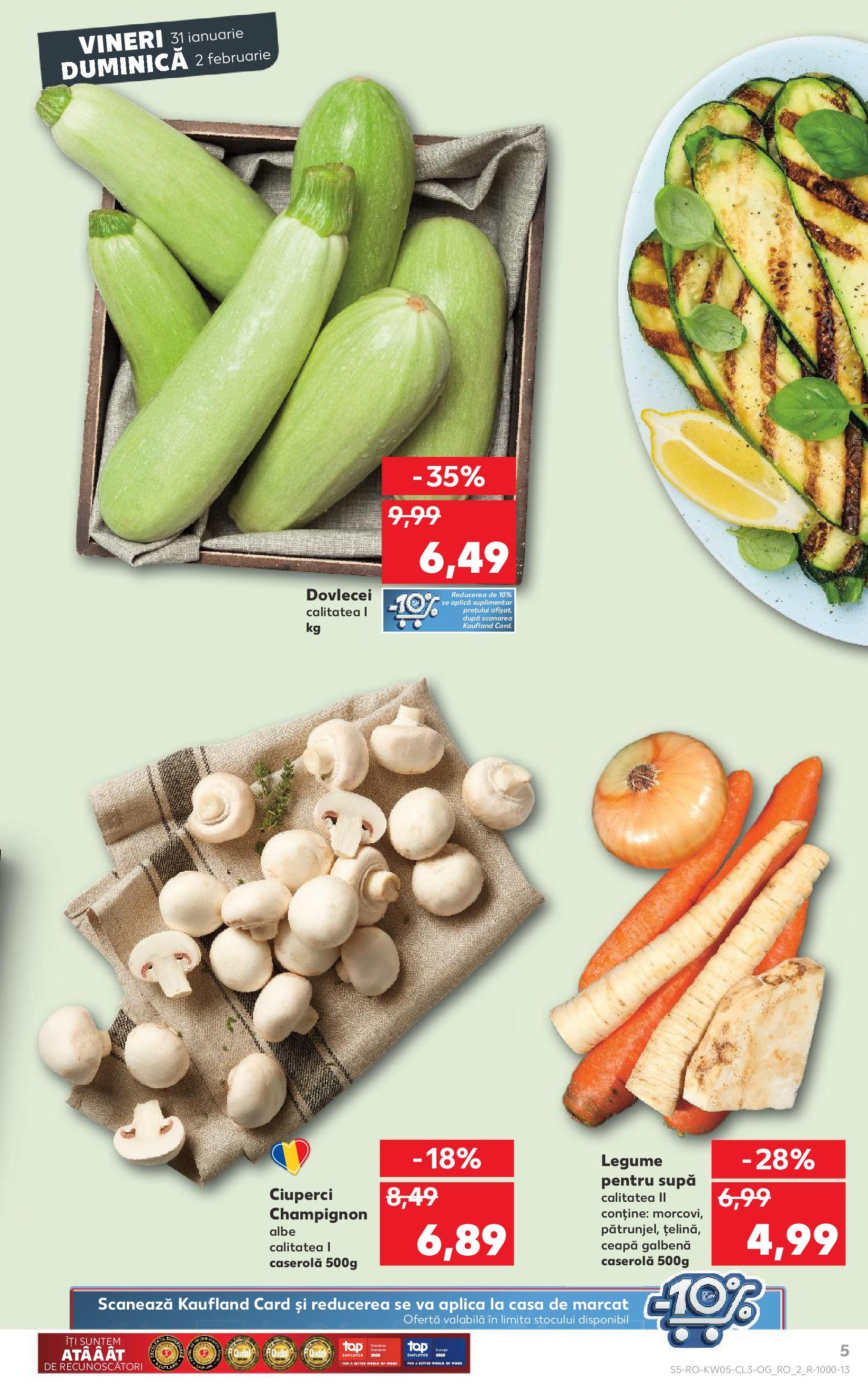 Catalog Kaufland 31 Ianuarie - 2 Februarie 2025 | Pagina 5 | Produse: Ceapă galbenă, Ciuperci, Ceapă, Legume