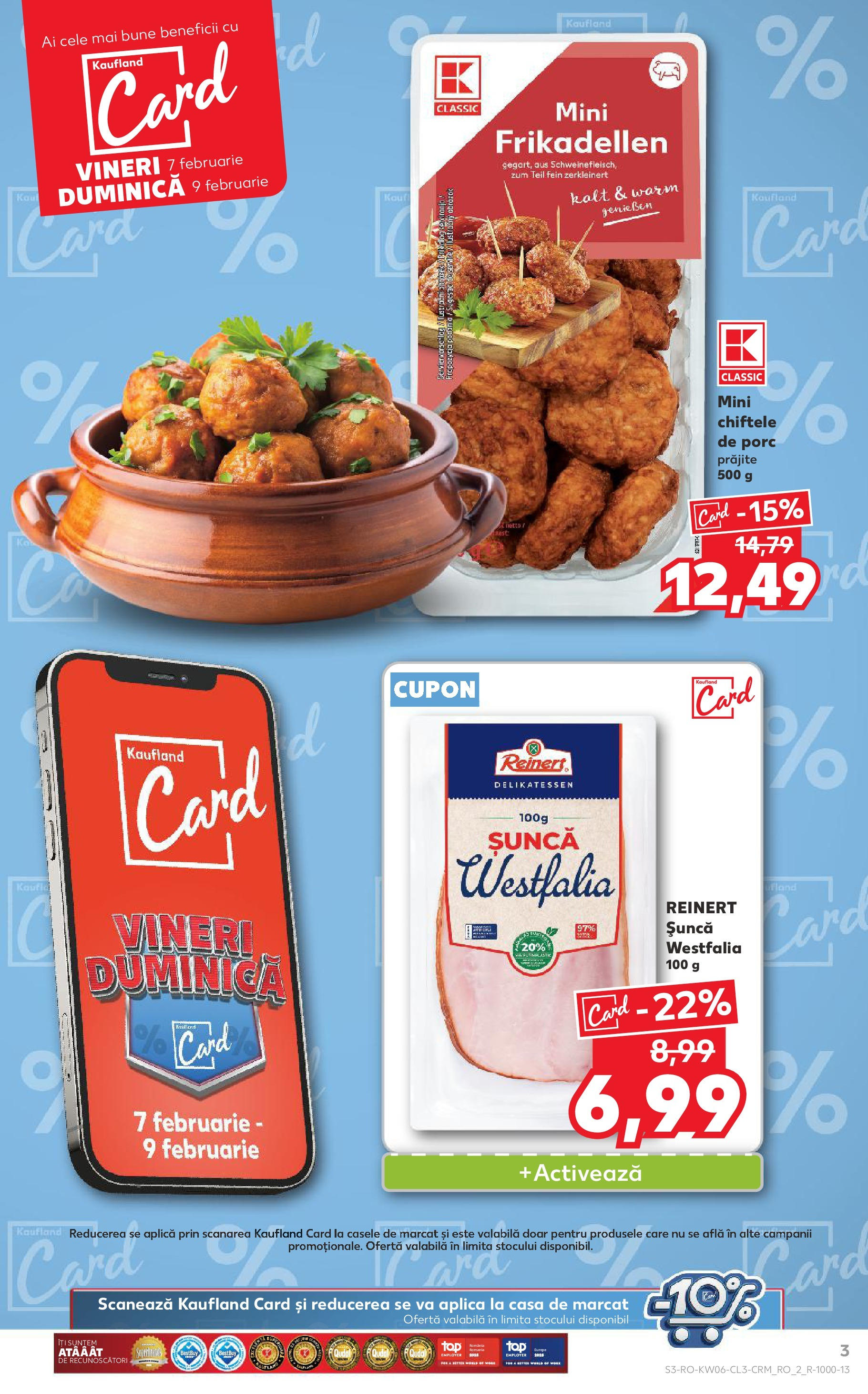 Catalog Kaufland 7 - 9 Februarie 2025 | Pagina 3 | Produse: Șuncă, Chiftele