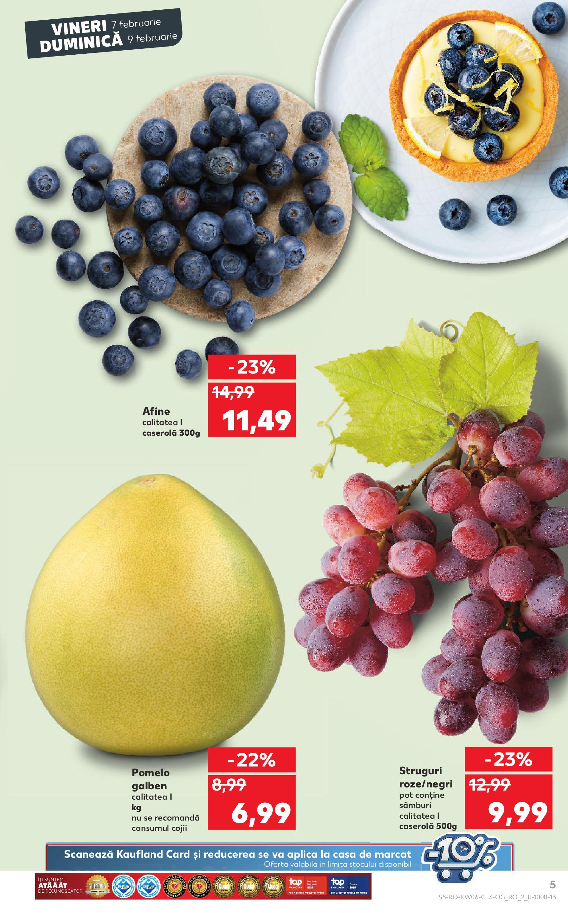 Catalog Kaufland 7 - 9 Februarie 2025 | Pagina 5 | Produse: Struguri, Afine