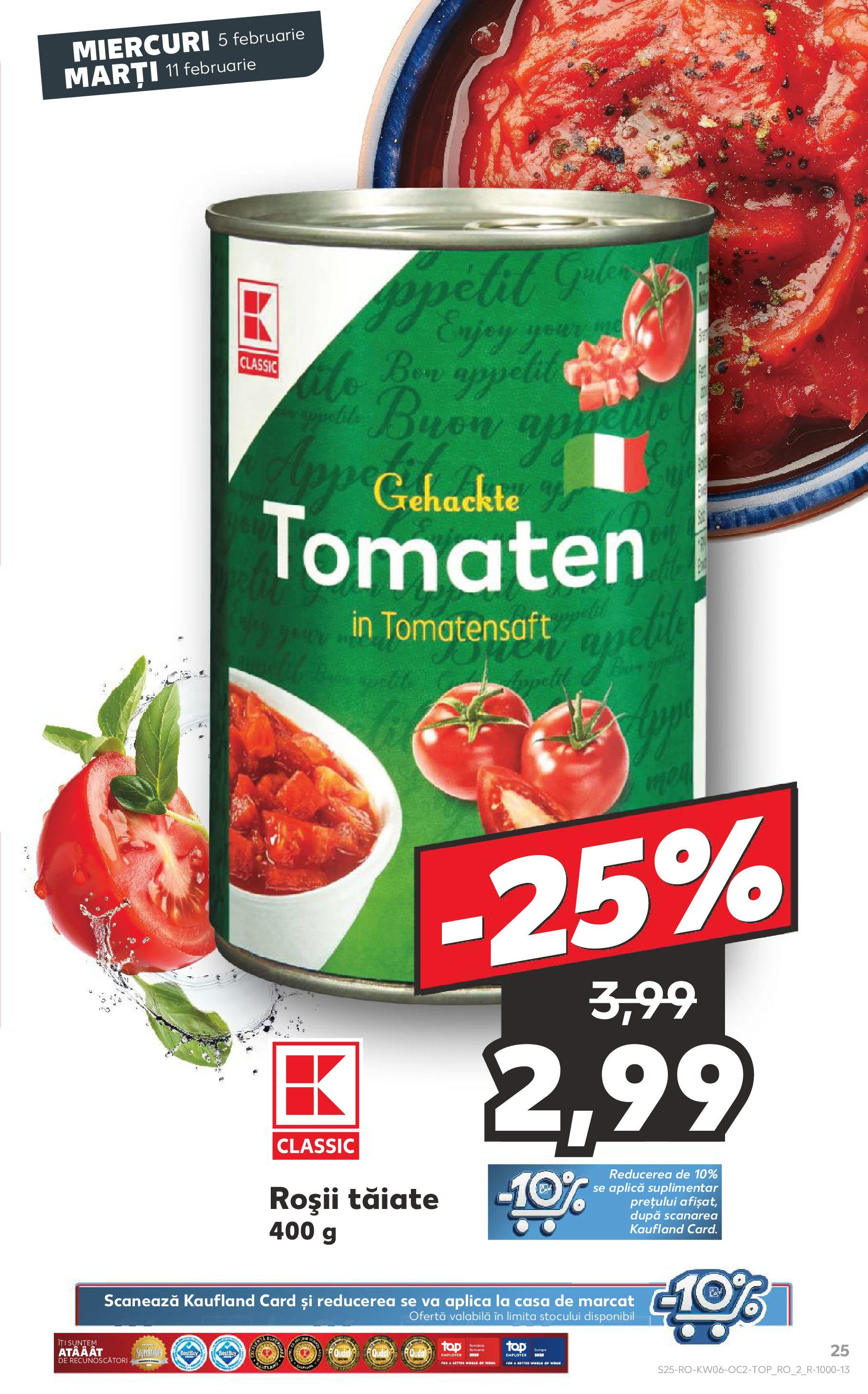 Catalog Kaufland 5 - 11 Februarie 2025 | Pagina 25 | Produse: Roșii