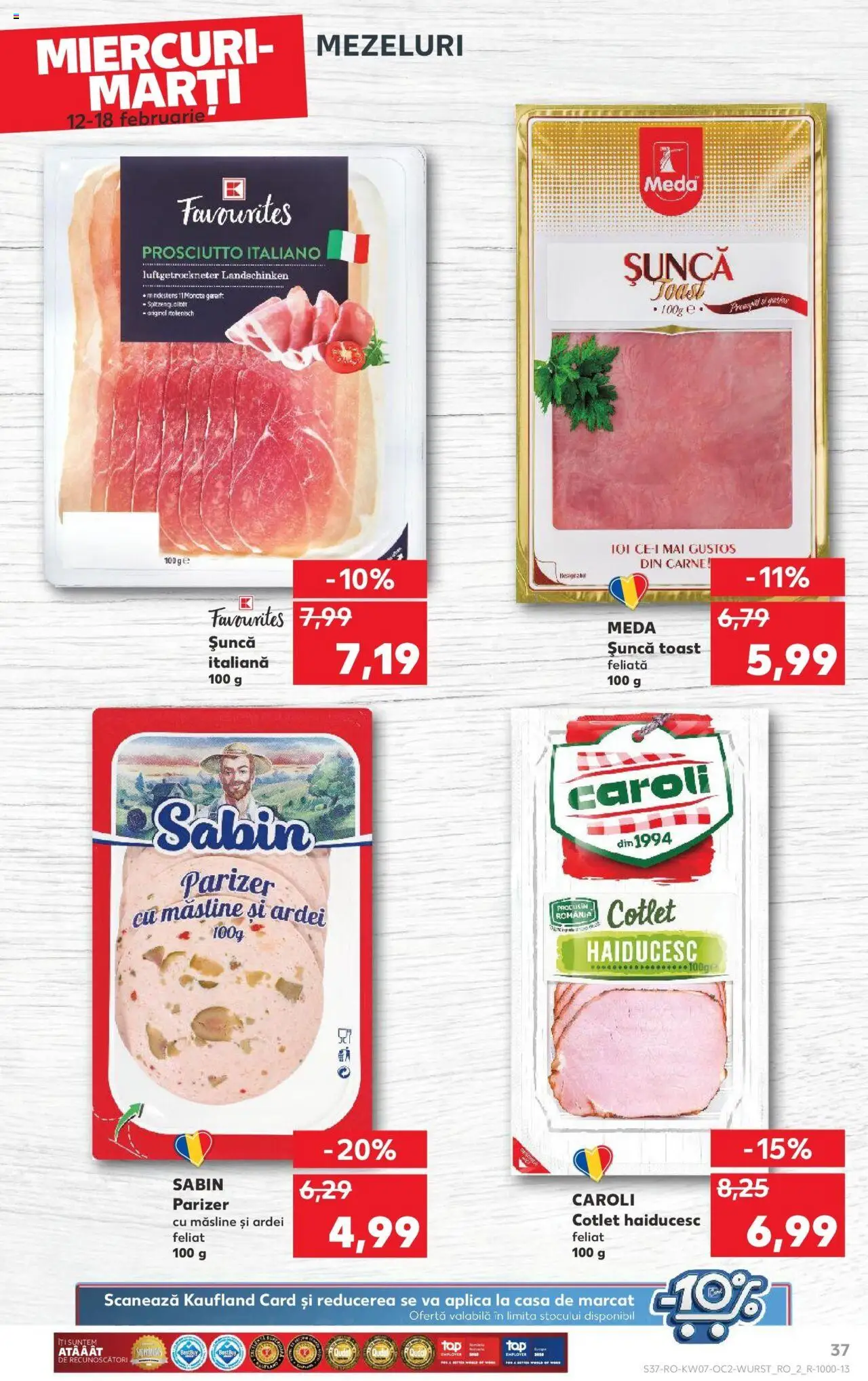 Catalog Kaufland 12 - 18 Februarie 2025 | Pagina 37 | Produse: Măsline, Ardei, Șuncă, Parizer