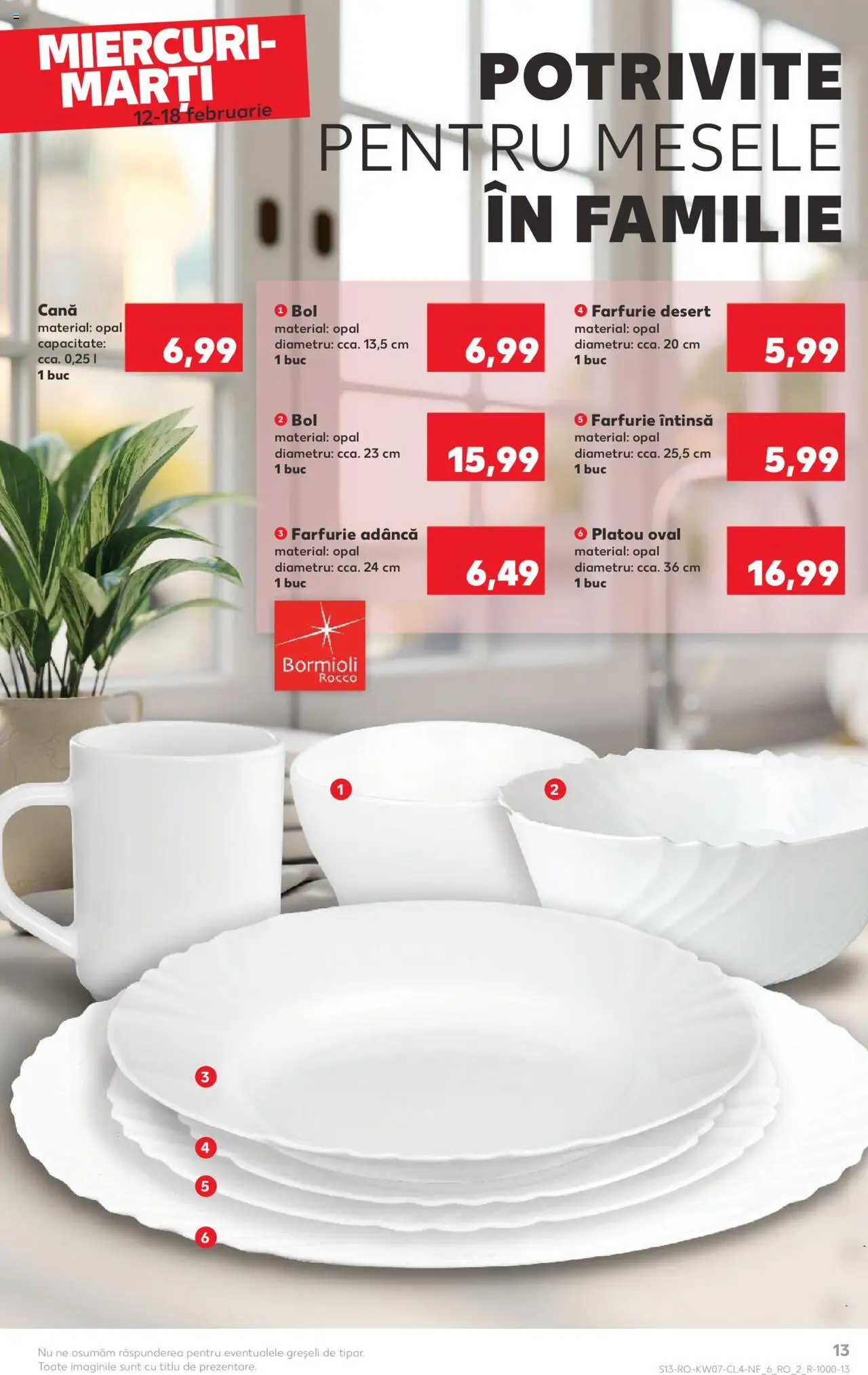 Catalog Kaufland 12 - 16 Februarie 2025 | Pagina 13 | Produse: Bol, Farfurie